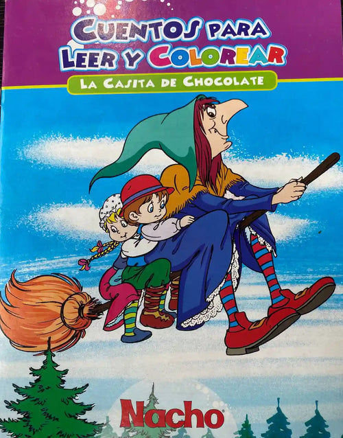 CUENTOS PARA LEER Y COLOREAR LA CASITA DE CHOCOLATE