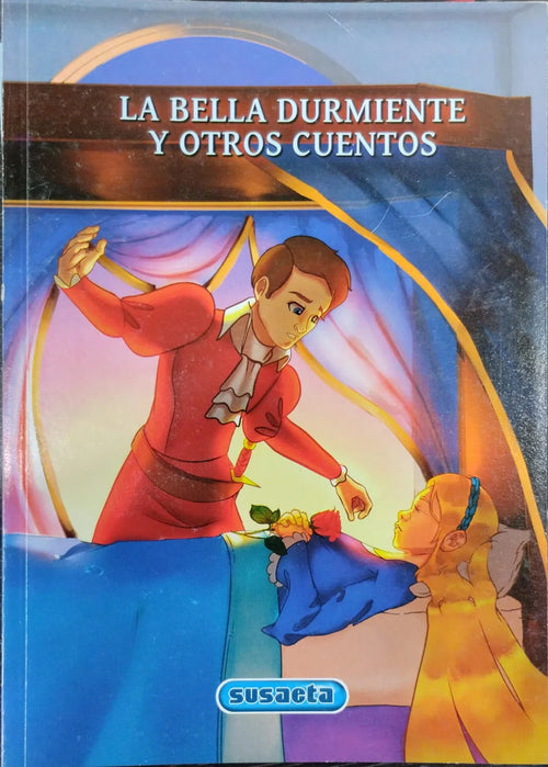 LA BELLA DURMIENTE Y OTROS CUENTOS