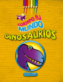  COLOREA TU MUNDO DINOSAURIOS