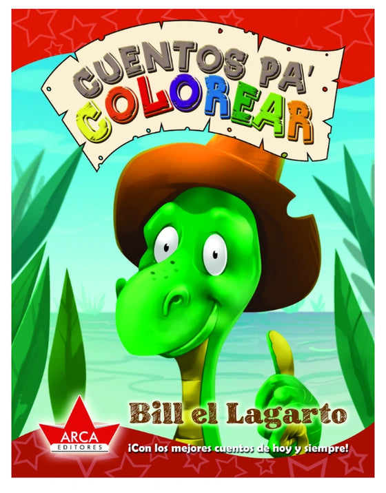 CUENTOS PA COLOREAR BILL EL LAGARTO