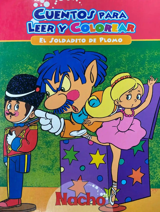 CUENTOS PARA LEER Y COLOREAR SOLDADITO DE PLOMO